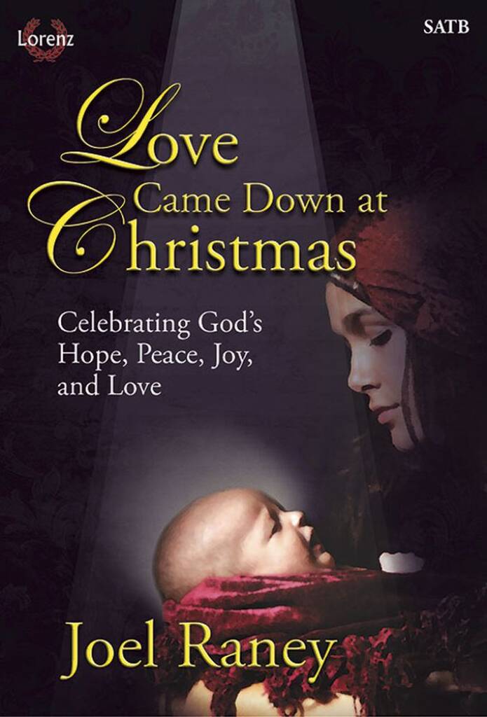 Love Came Down At Christmas